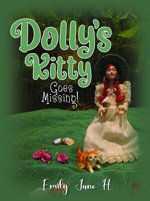 cover image of Dolly's Kitty Goes Missing!